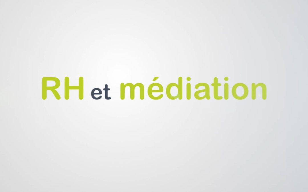 RH et Médiation