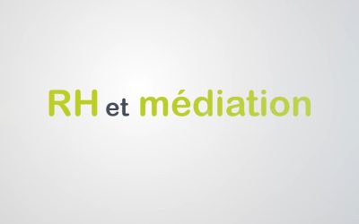 RH et Médiation